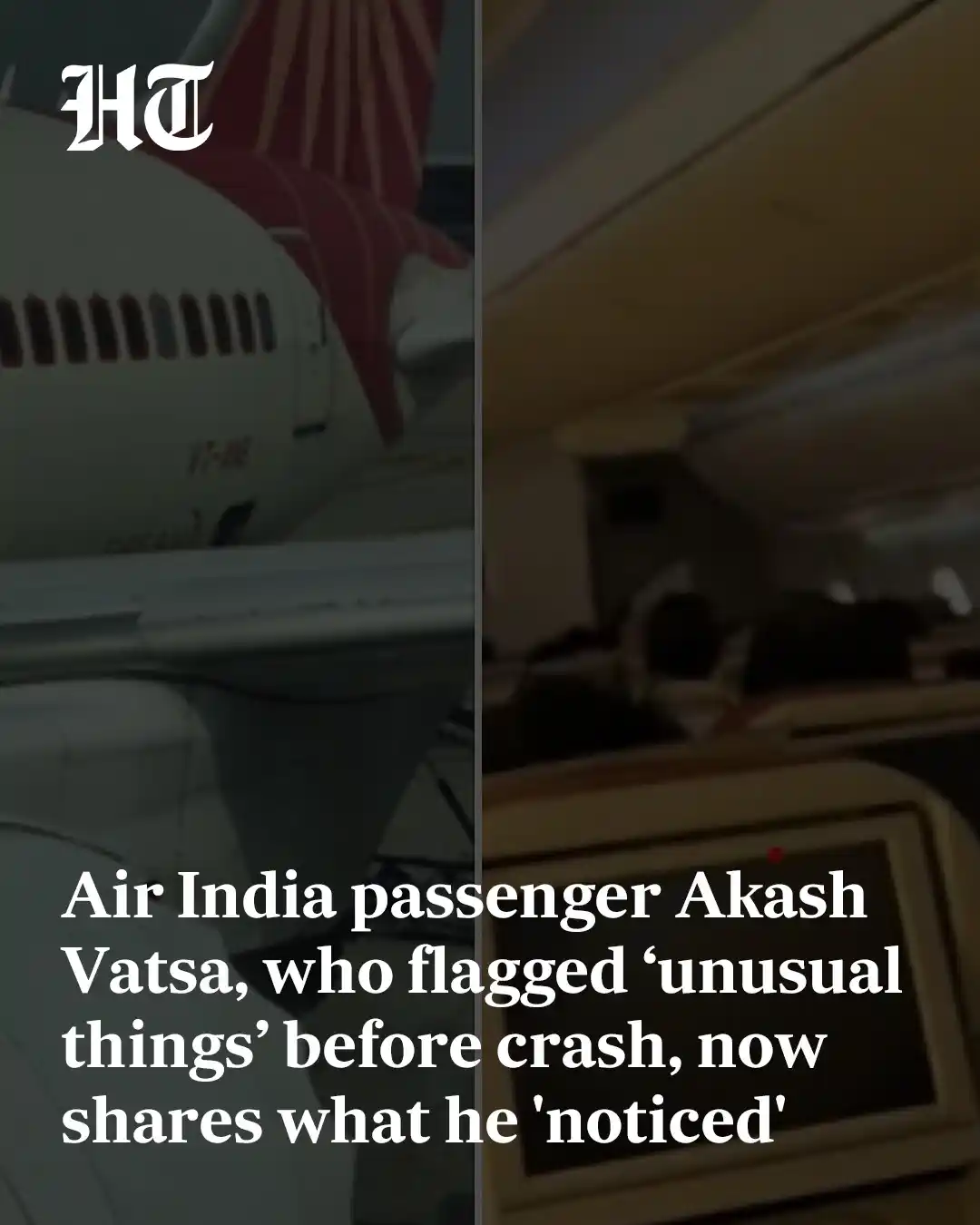 Image from Hindustan Times: Akash Vatsa, who was onboard the Boeing 787 Dreamliner that crashed, k...