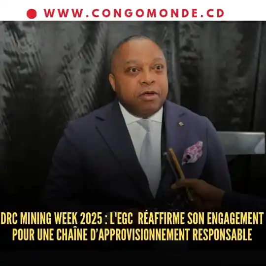 Image from CONGOMONDE.CD: 🌐 *DRC Mining Week 2025 : L'EGC réaffirme son engagement pour une ch...