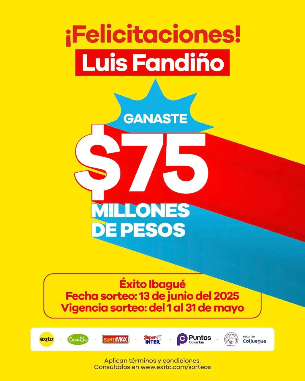 Image from Éxito: *¡Felicitaciones Luis* 🎉 Y si tú quieres ser otro de nuestros ganado...