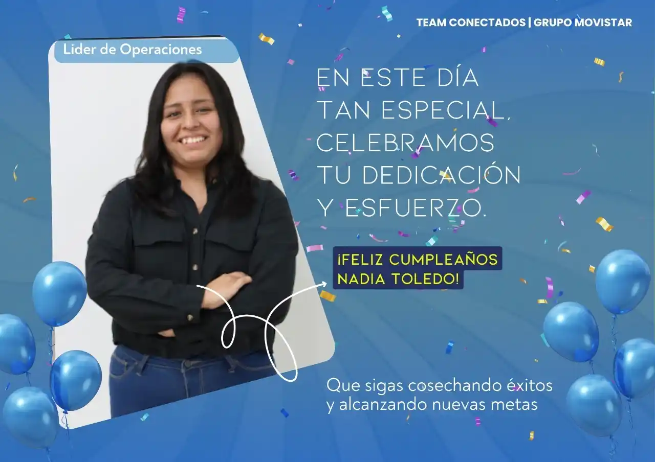 Image from TEAM CONECTADOS! 👥: *¡Feliz Cumpleaños, Nadia Toledo!* 🥳 Gracias por ser parte del Grupo...