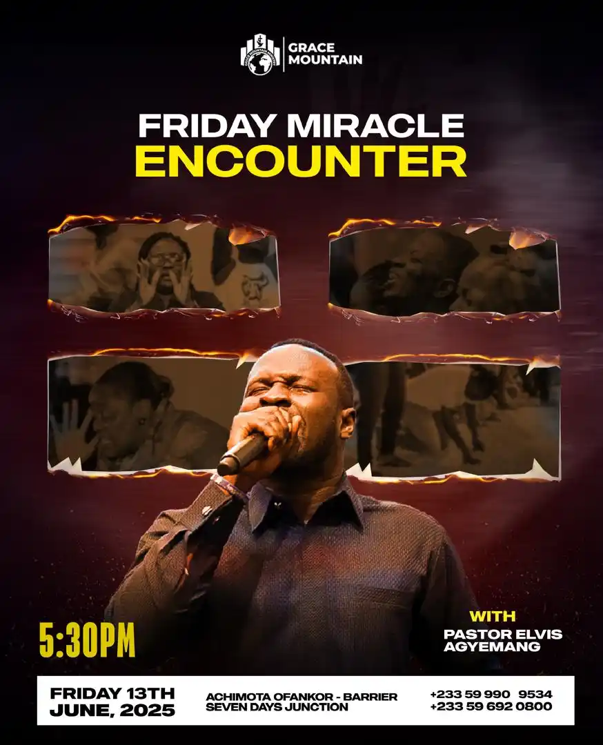 Image from Pastor Elvis Agyemang: *FRIDAY MIRACLE ENCOUNTER* *Hebrews 10:25 TPT* _This is not the...