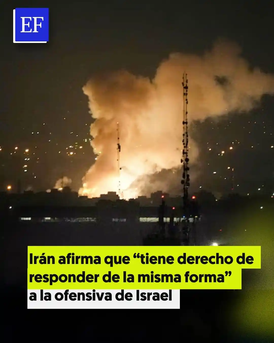 Image from El Financiero: ¿Irán le va a declarar la guerra a Israel? La noche del jueves 12 de j...