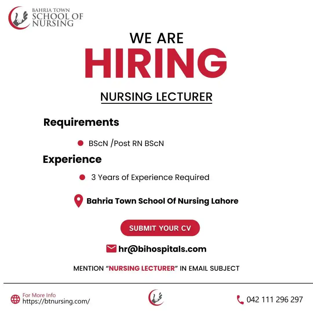 Image from NURSING INFO (MEDDEMY): Job Posting: Nursing Lecturer at Bahria Town School of Nursing - *Job ...