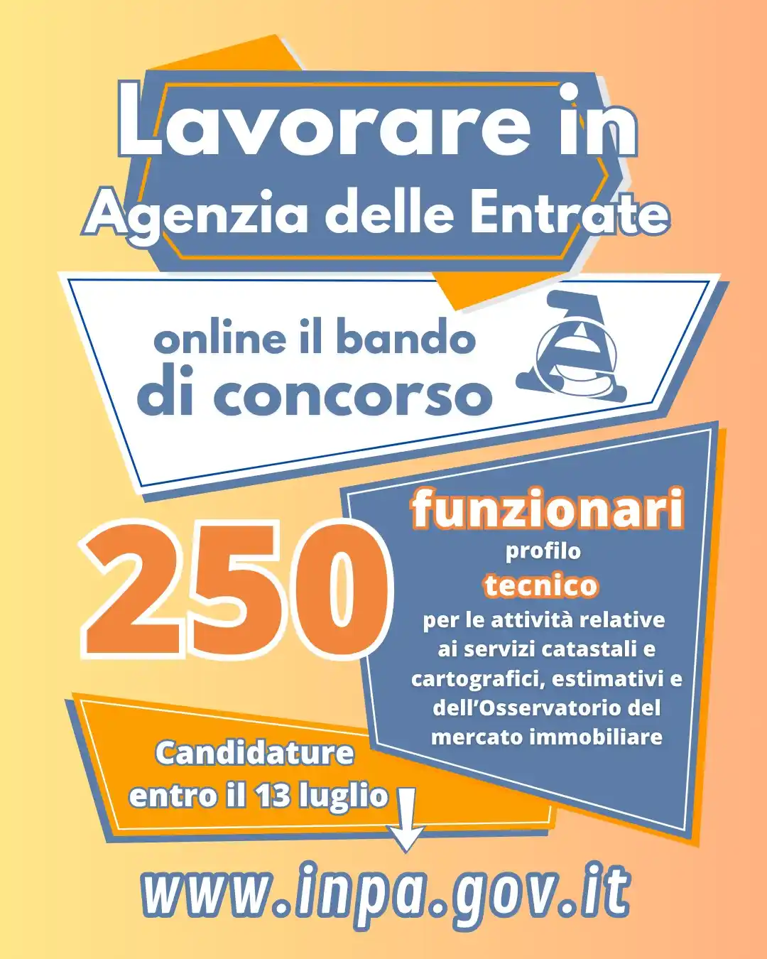 Image from Agenzia delle Entrate: 📣 L'Agenzia assume! 📣 Al via il *concorso per 250 funzionari tecnici...