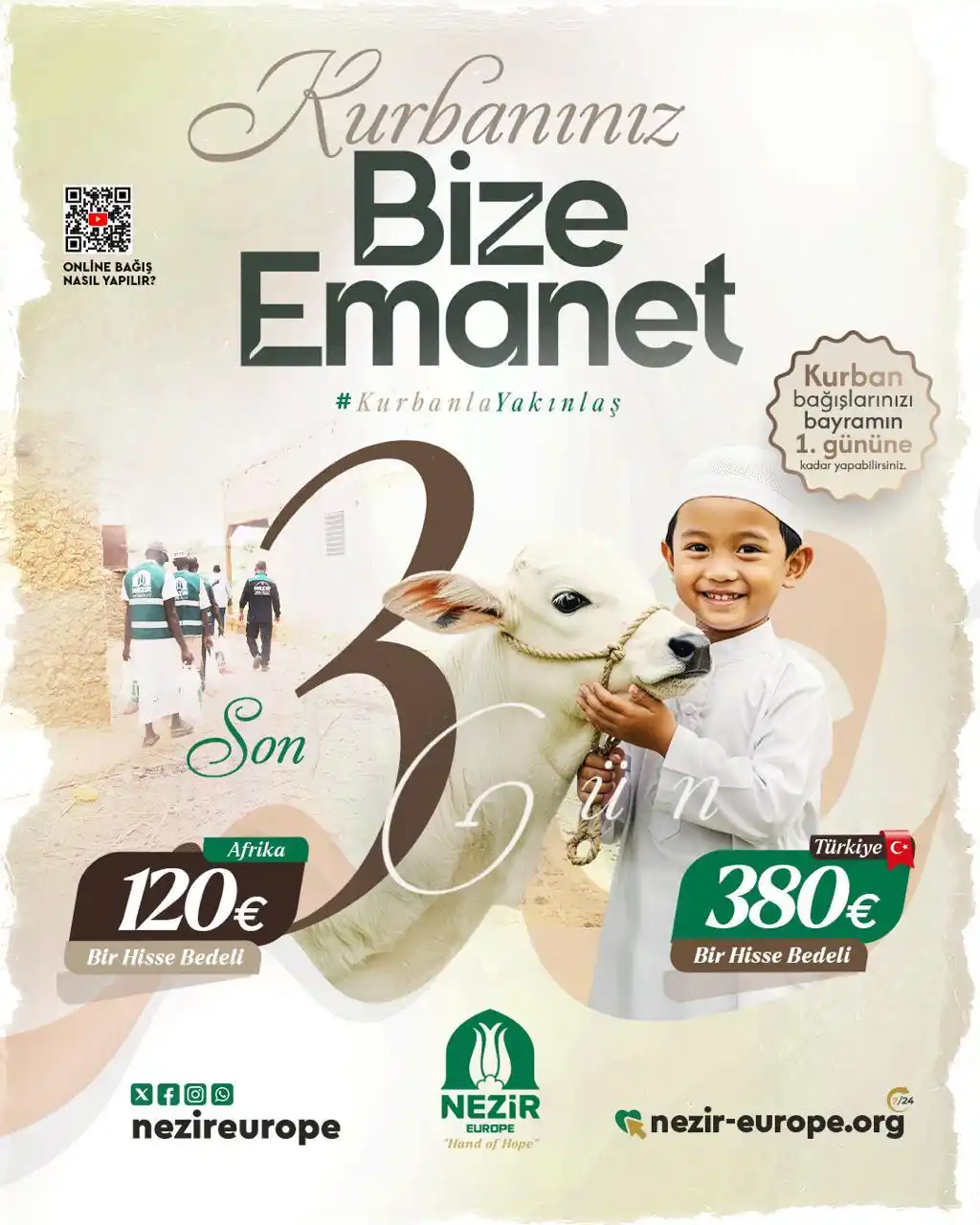 Image from Nezir Europe: *Son 3 gün - Kurbanlarınız bize emanet.* *Online kurban bağışı* *Af...