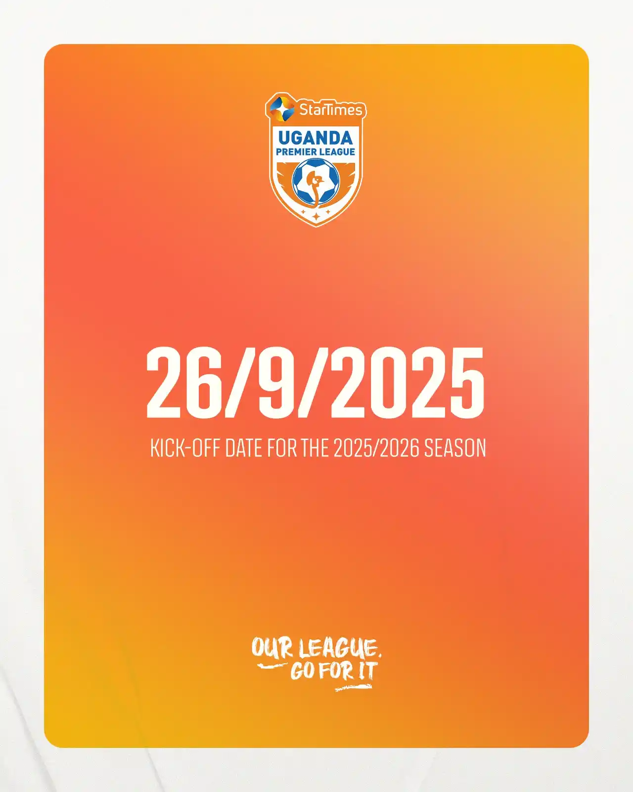 Image from StarTimes Uganda Premier League: The 2025/2026 StarTimes Uganda Premier League season begins on 26th Se...