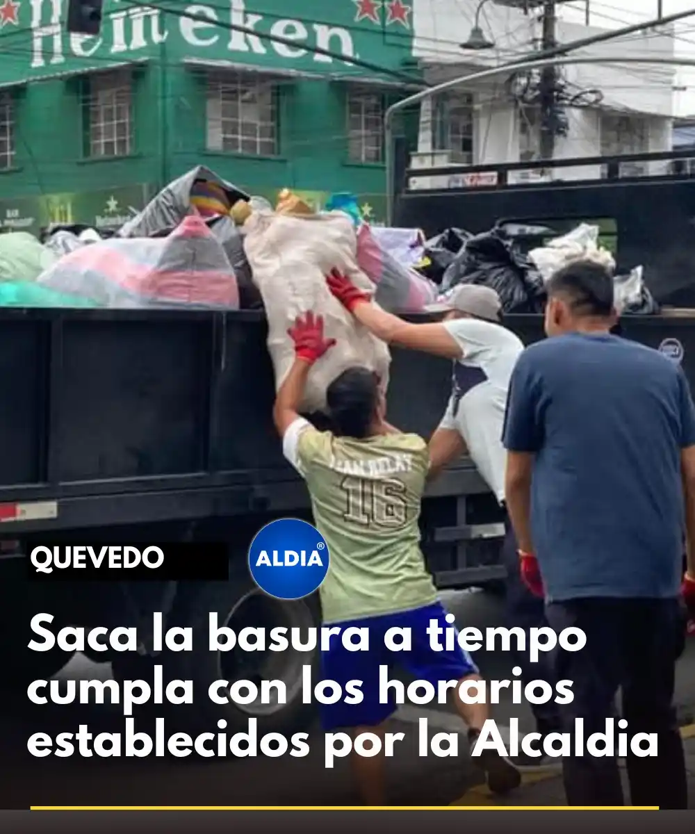 Image from ALDIA: Aquí los horarios de recolección de basura de Quevedo: https://www.ald...