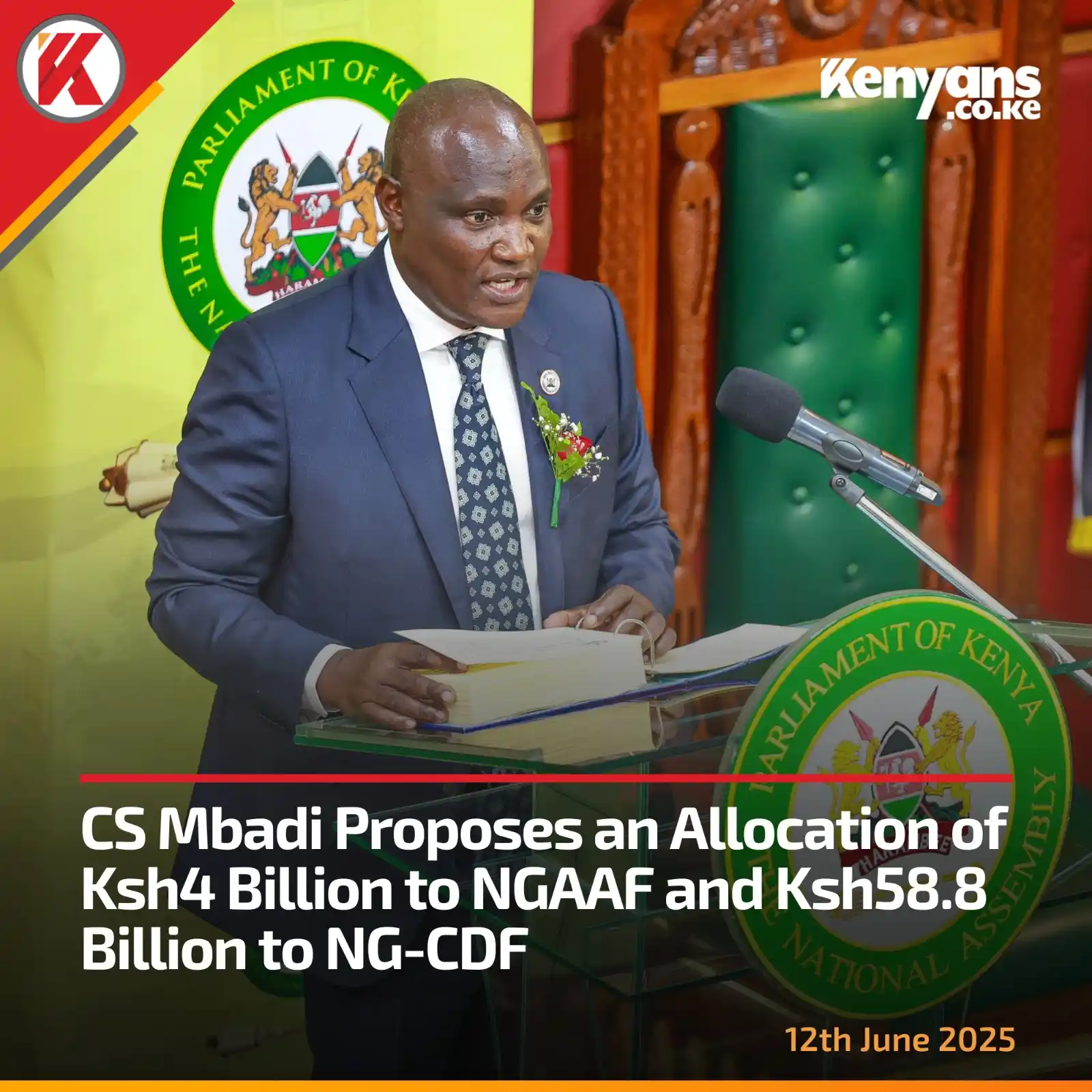 Image from Kenyans.co.ke: CS Mbadi proposes an allocation of Ksh4 billion to NGAAF and Ksh58.8 b...