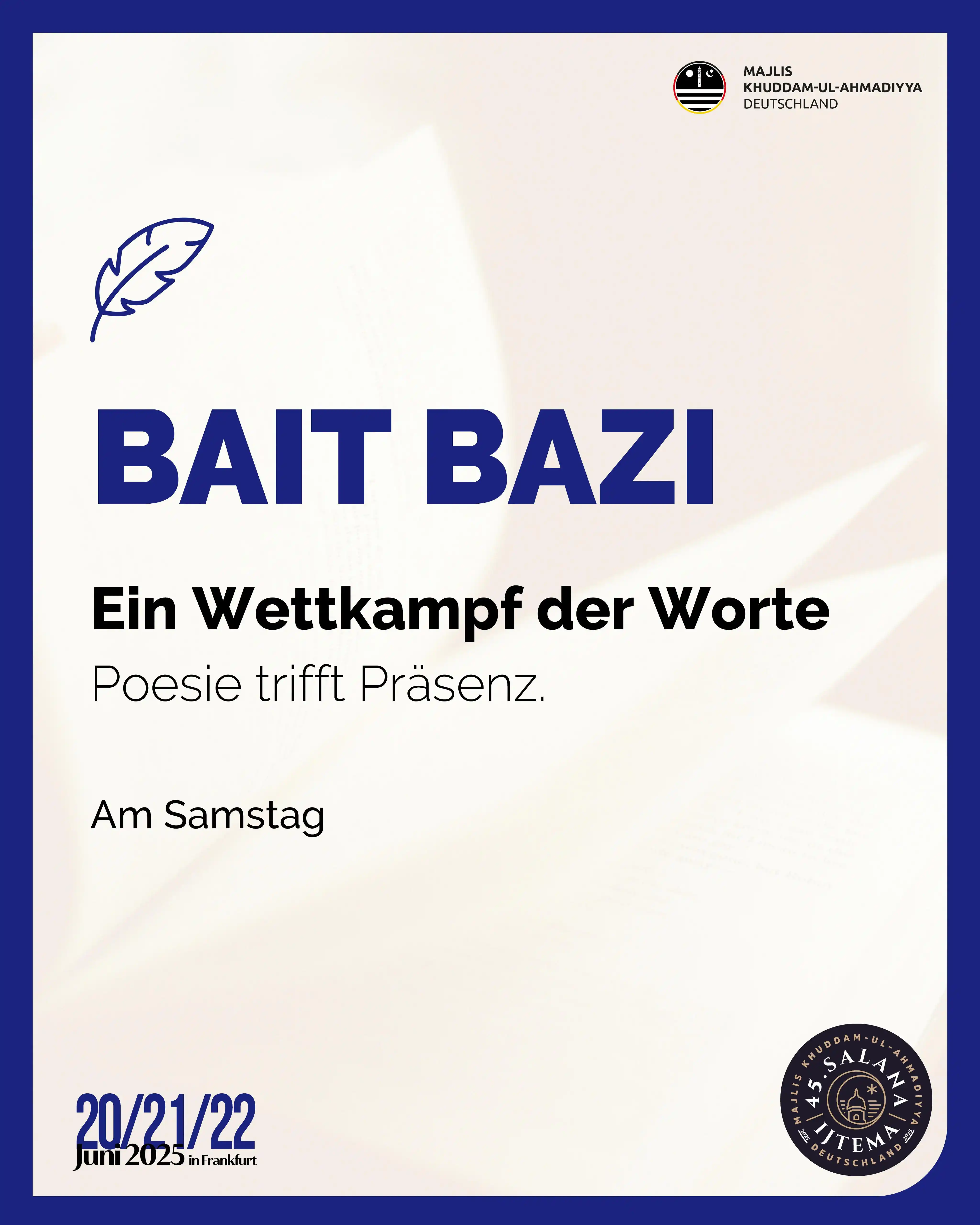 Image from Khuddam News: 🖊️ Deine Stimme, deine Worte, dein Moment. 📖 Bait Bazi ist mehr als...