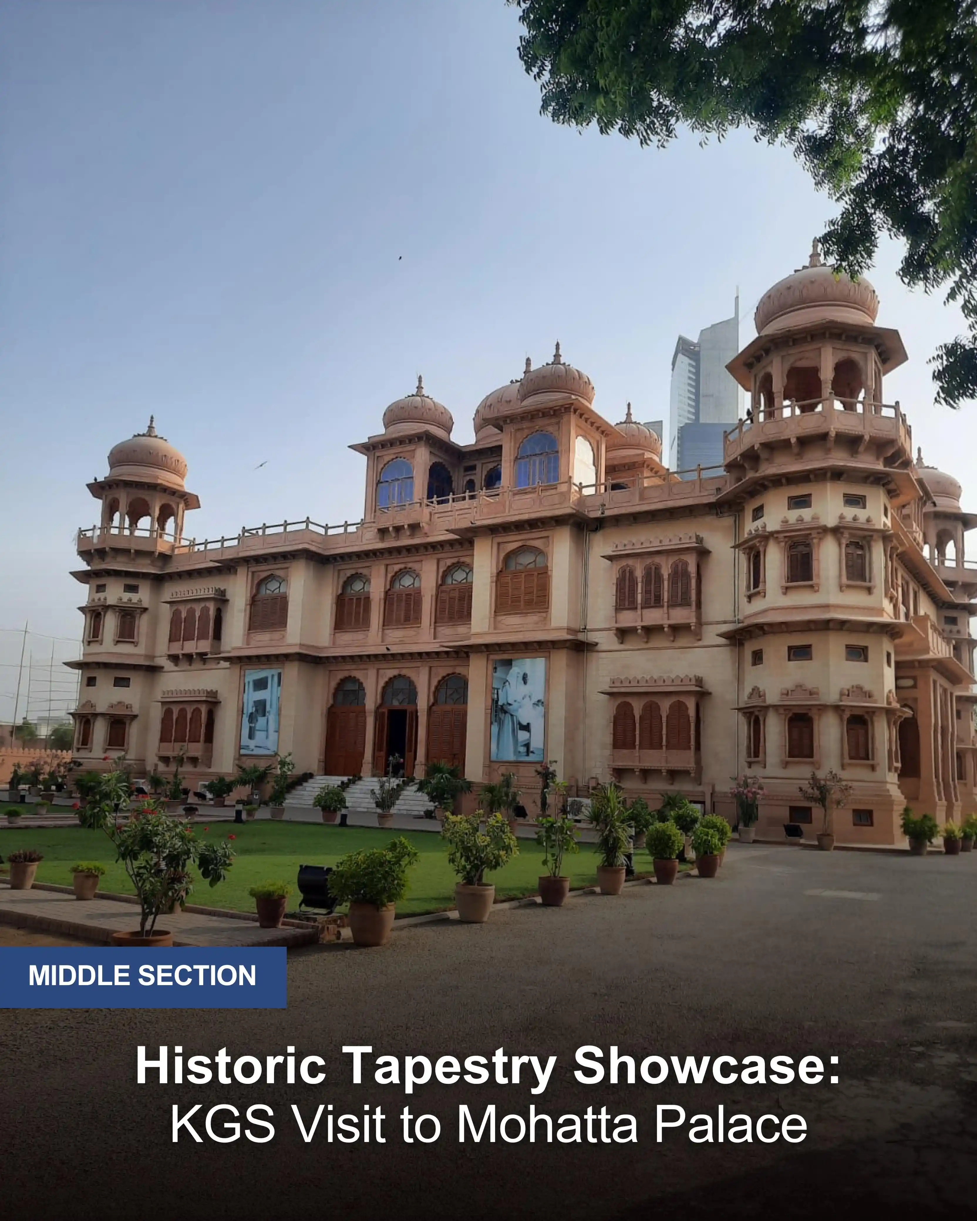 Image from Karachi Grammar School: KGS Middle Section students visited the Mohatta Palace Museum to view ...