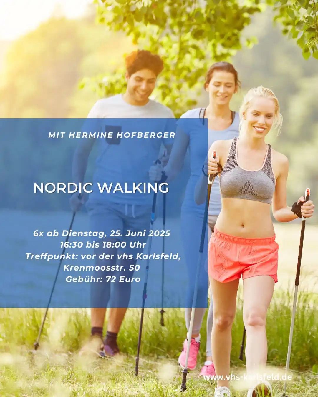 Image from Mein Karlsfeld / vhs Karlsfeld: *Neuer Kurs an der vhs Karlsfeld* Fit durch den Sommer mit Nordic Walk...
