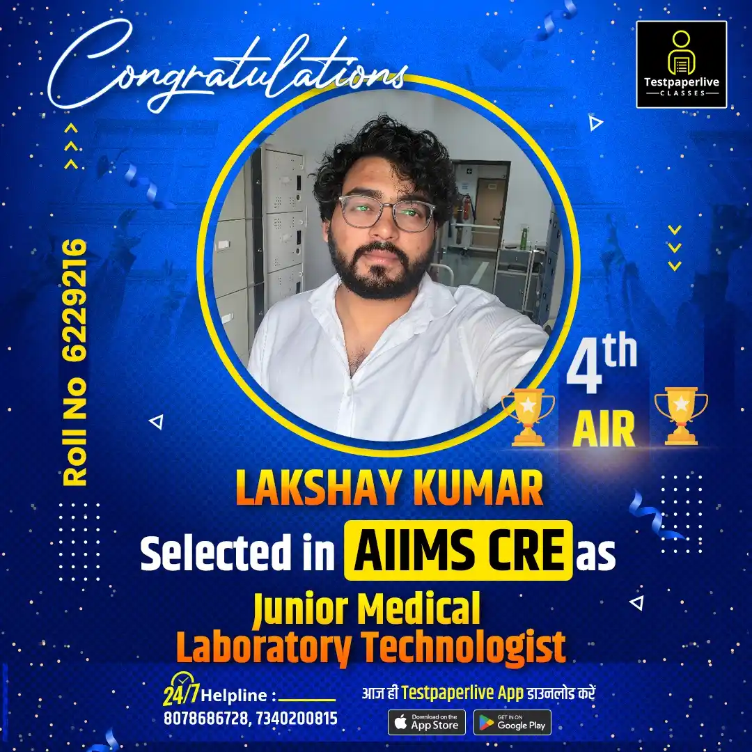 Image from Testpaperlive Paramedical Classes: 🎉🎉Selected in AIIMS CRE as Junior Medical Laboratory Technologist �...