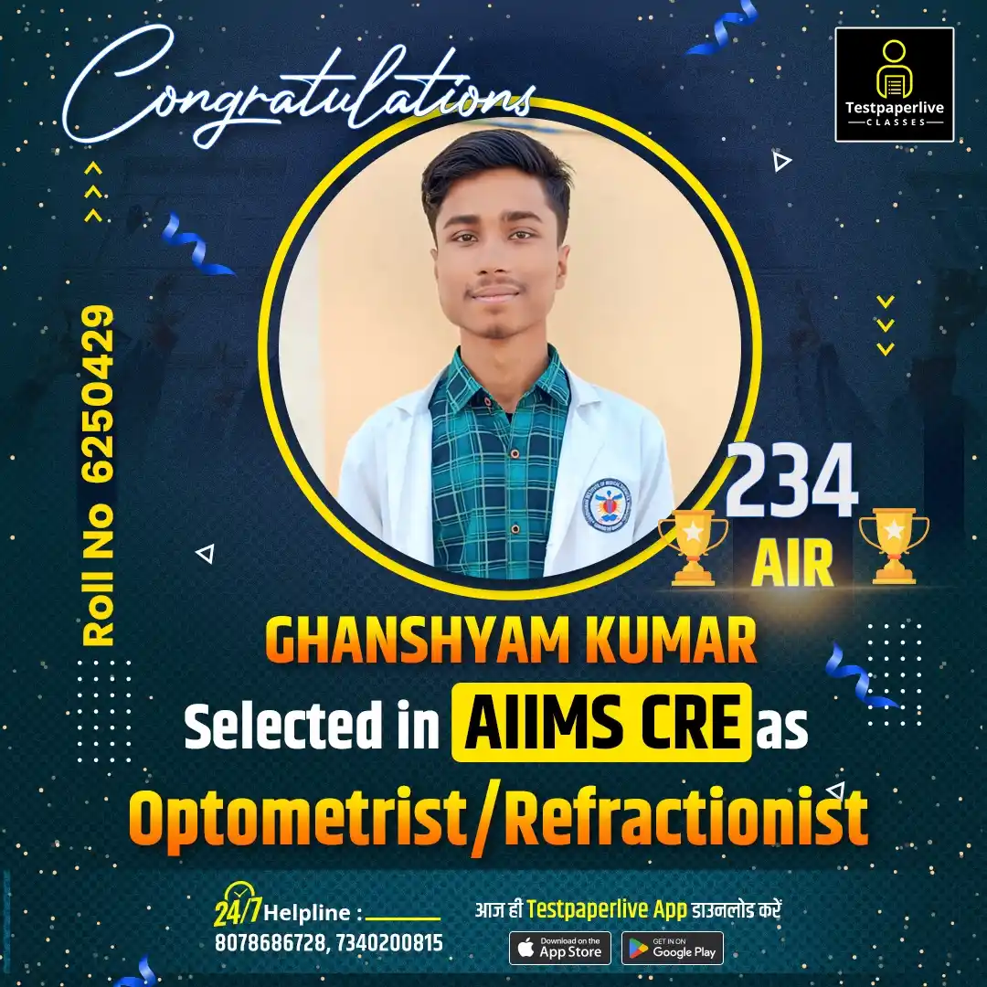Image from Testpaperlive Paramedical Classes: Selected in AIIMS CRE as Junior Optometrist/ Refractionist <a class="...