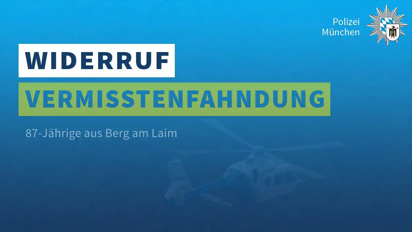 Image from Polizei München: *Widerruf Vermisstenfahndung* Die 87-Jährige konnte wieder aufgefunde...