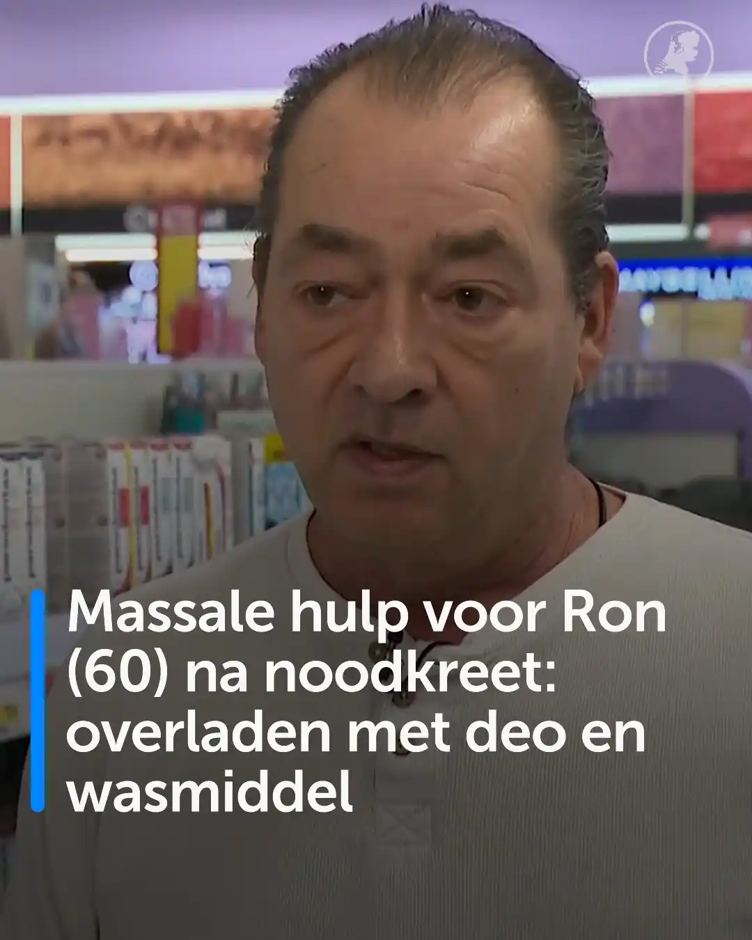 Image from Hart van Nederland: Bussen deodorant, genoeg pakken wasmiddel voor maanden, tandpasta en m...