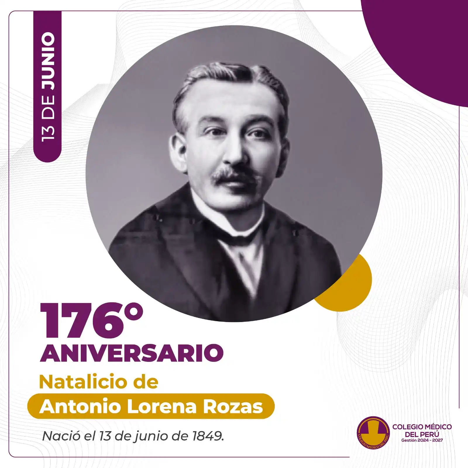 Image from Colegio Médico del Perú: Cada 13 de junio recordamos el natalicio de Antonio Lorena Rozas, ilus...