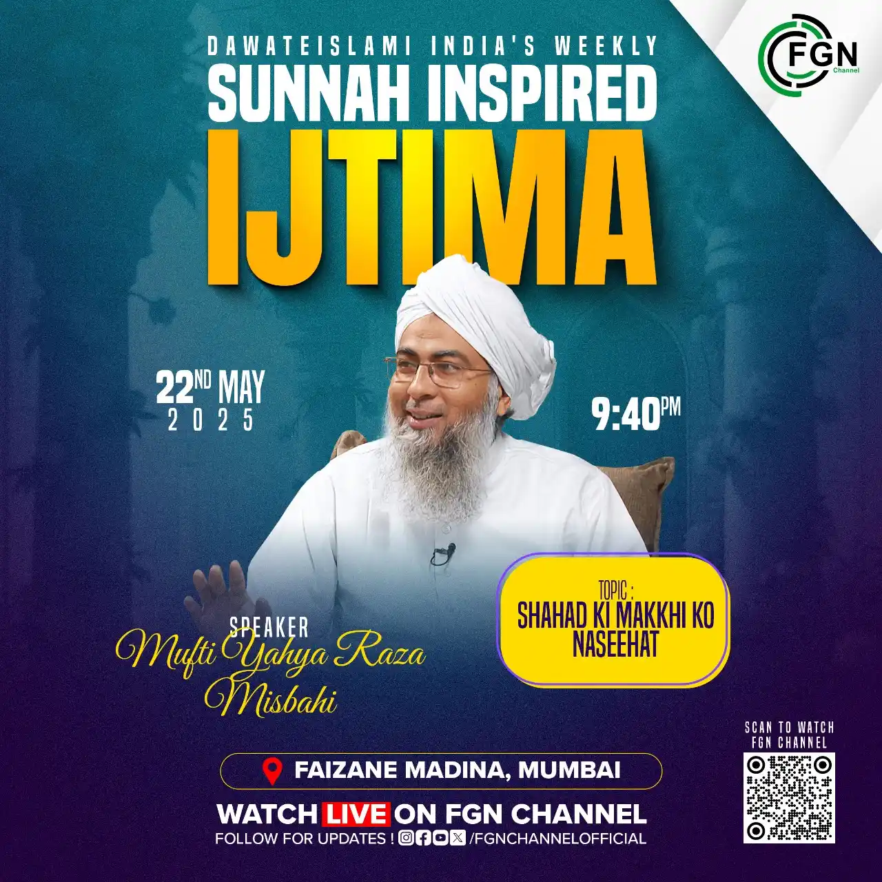 Image from FGN CHANNEL: Haftawaar Sunnaton Bhara Ijtima Live Aaj Raat 09:40 PM On FGN Channel ...