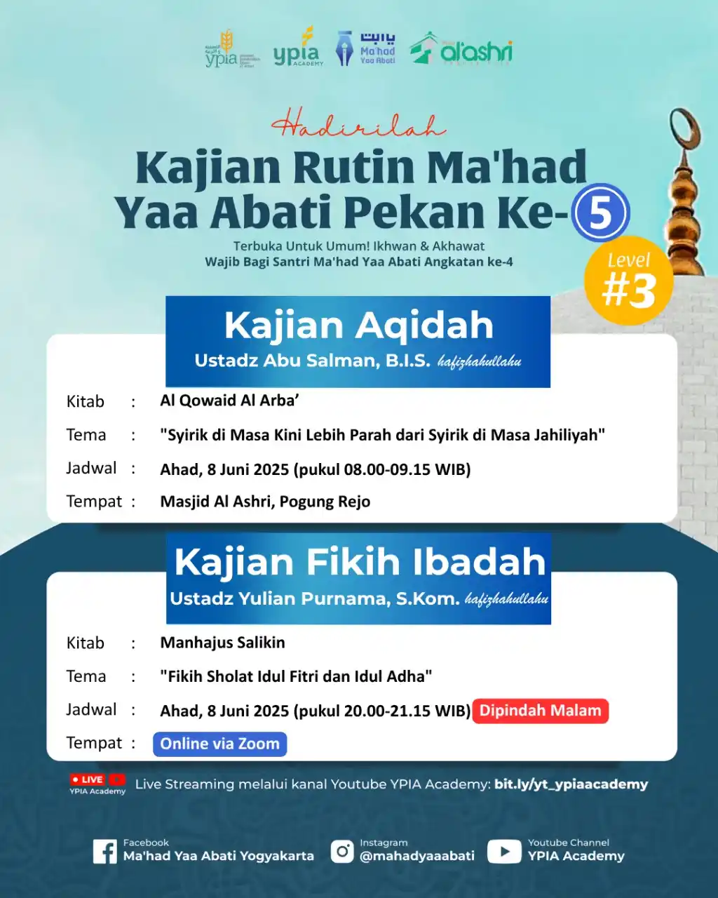 Image from YPIA Academy: —●●—●●❁ 📖 ❁●●—●●— *[ KAJIAN RUTIN MA'HAD YAA ABATI ]*  _Level 3_ ```P...