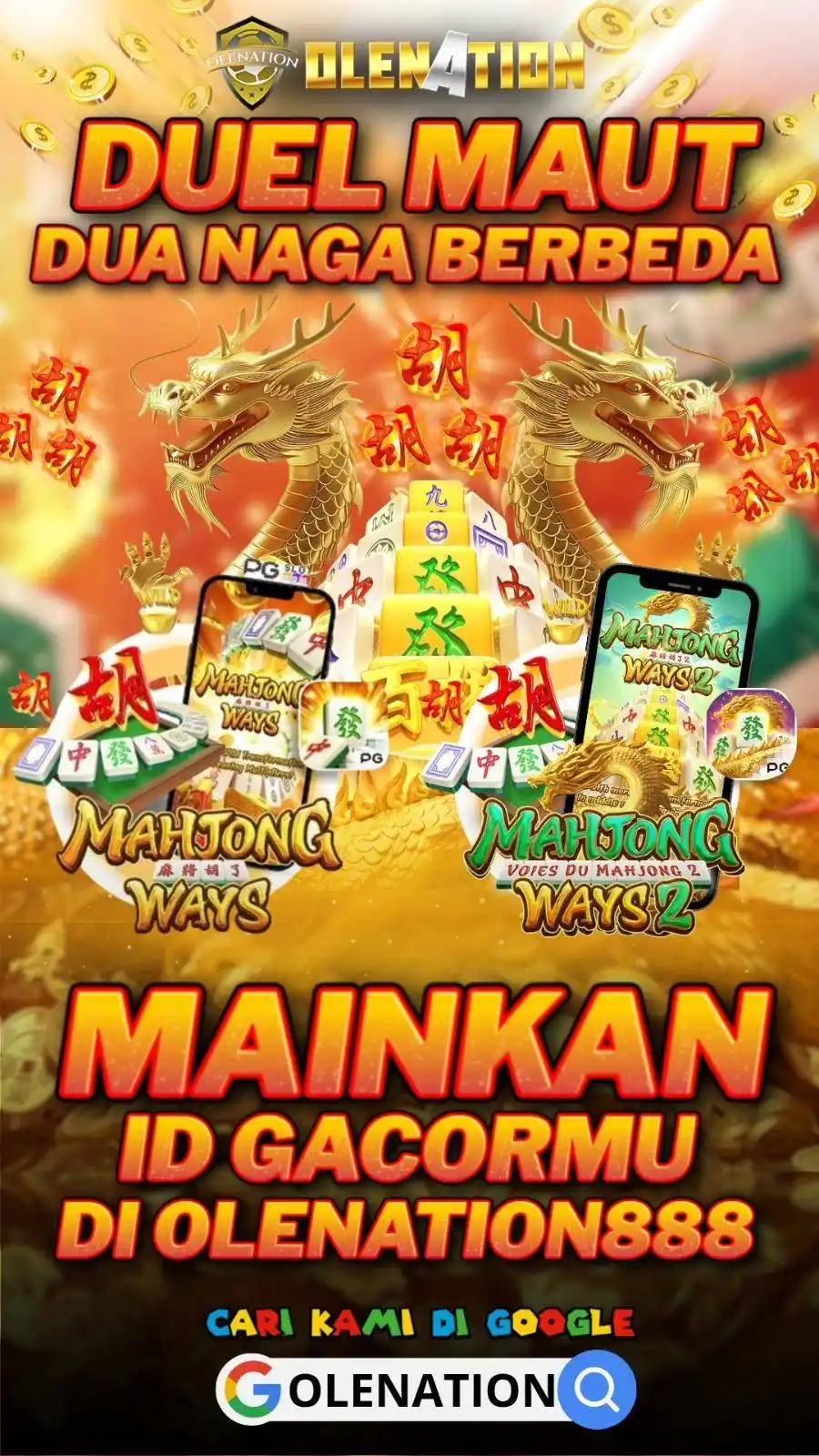 Image from OLENATION888✅: 🀄️  *KOLABORASI GAME PALING DITUNGGU!* 🀄️ *_MAHJONG WAYS 1 VS MAHJON...