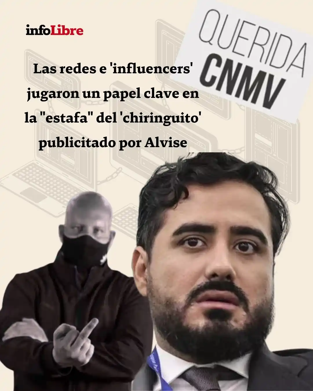 Image from infoLibre: 🗣 _"Me robó 10.000 euros que invertí"_ 📲 *Las redes e 'influencers'...