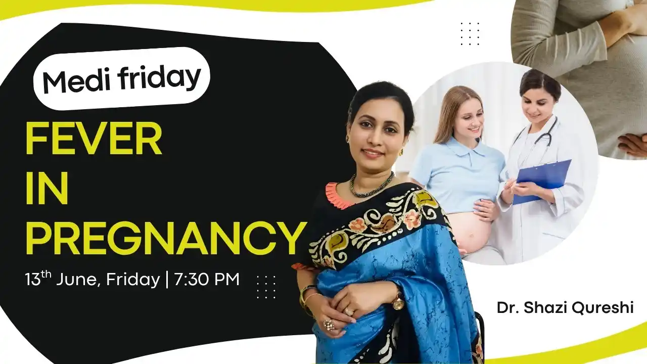 Image from 🩺Clinical_Guruji🥼Channel 🔔: 📢 **Medi-Friday – LIVE Class Today!** 🌡️ *Topic:* Fever in Pregnancy...