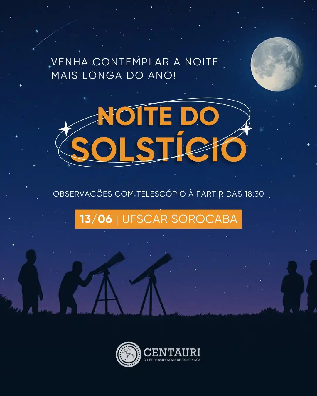 Image from Centauri | Blog de Astronomia: ✨ Vem aí uma noite mágica sob as estrelas! O Clube Centauri estará pre...