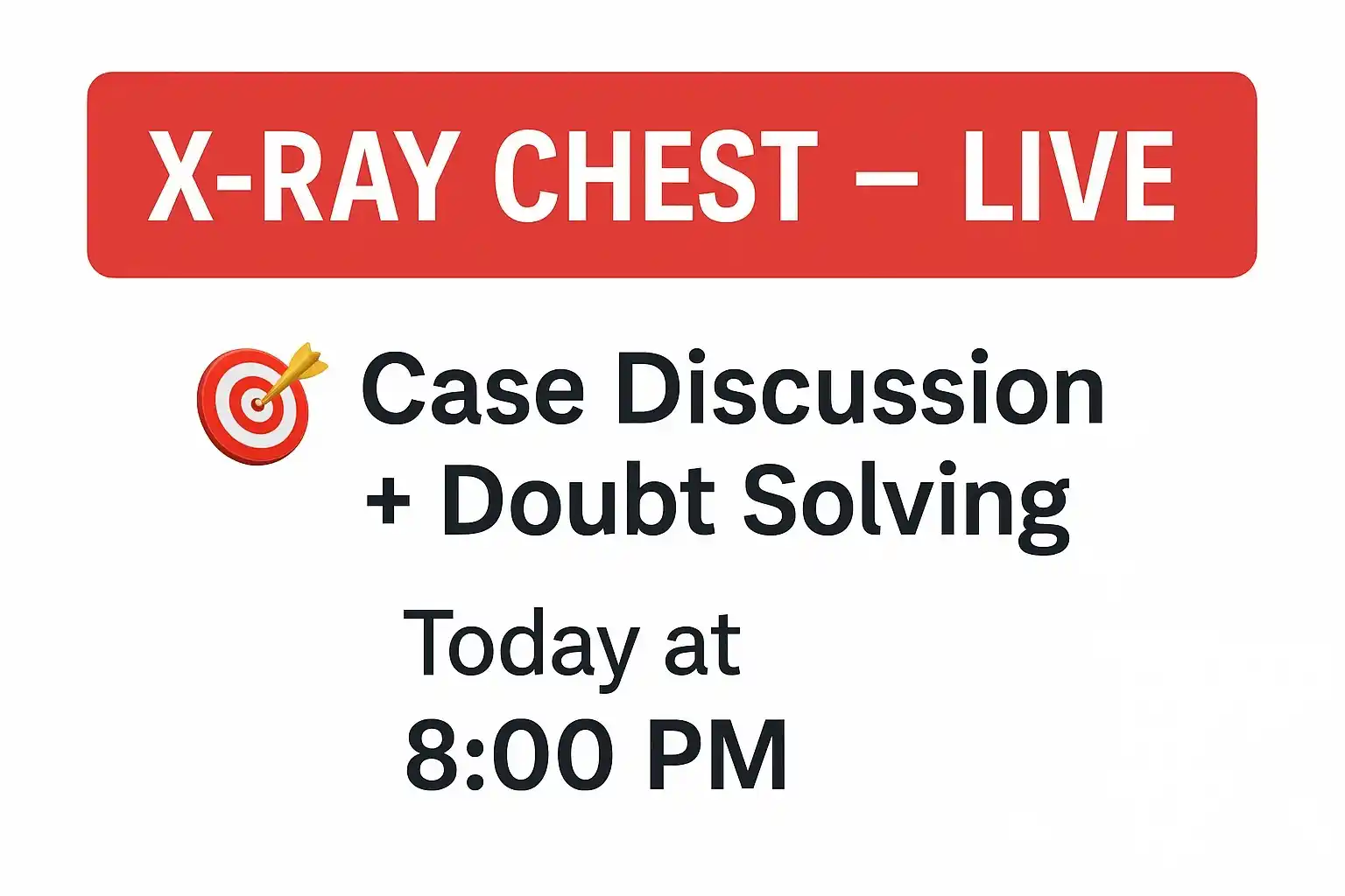Image from 🩺Clinical_Guruji🥼Channel 🔔: 🩻 **X-Ray Chest – LIVE Class** 📅 **Date:** 12th June (Thursday) 🕗 ...