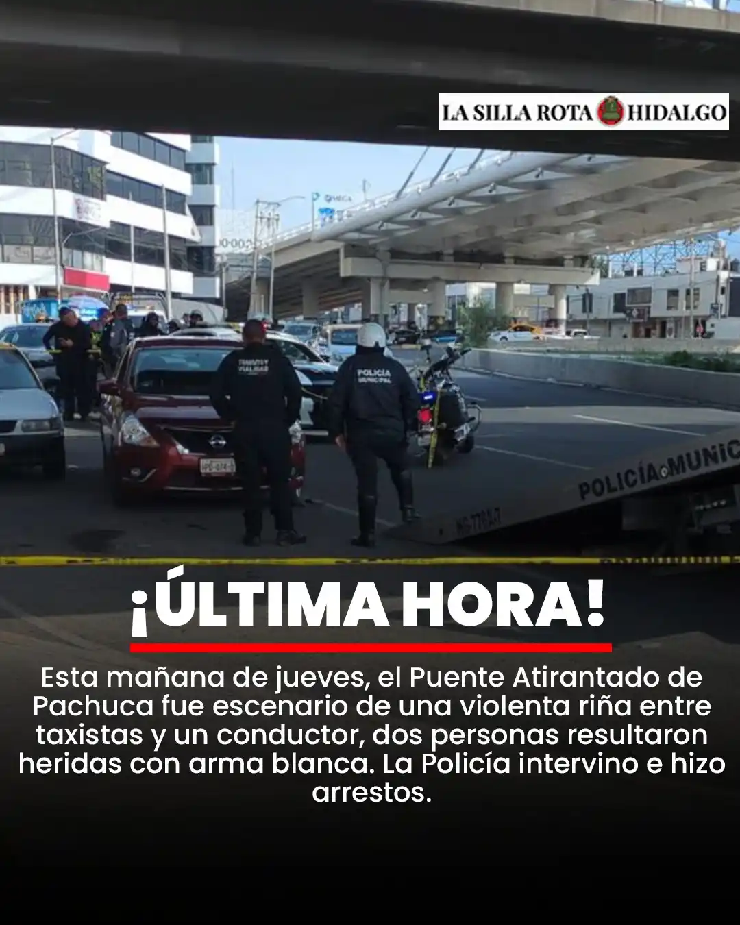 Image from LSR Hidalgo: 🚓 Esta mañana de jueves, el Puente Atirantado de <a class="text-blue-...