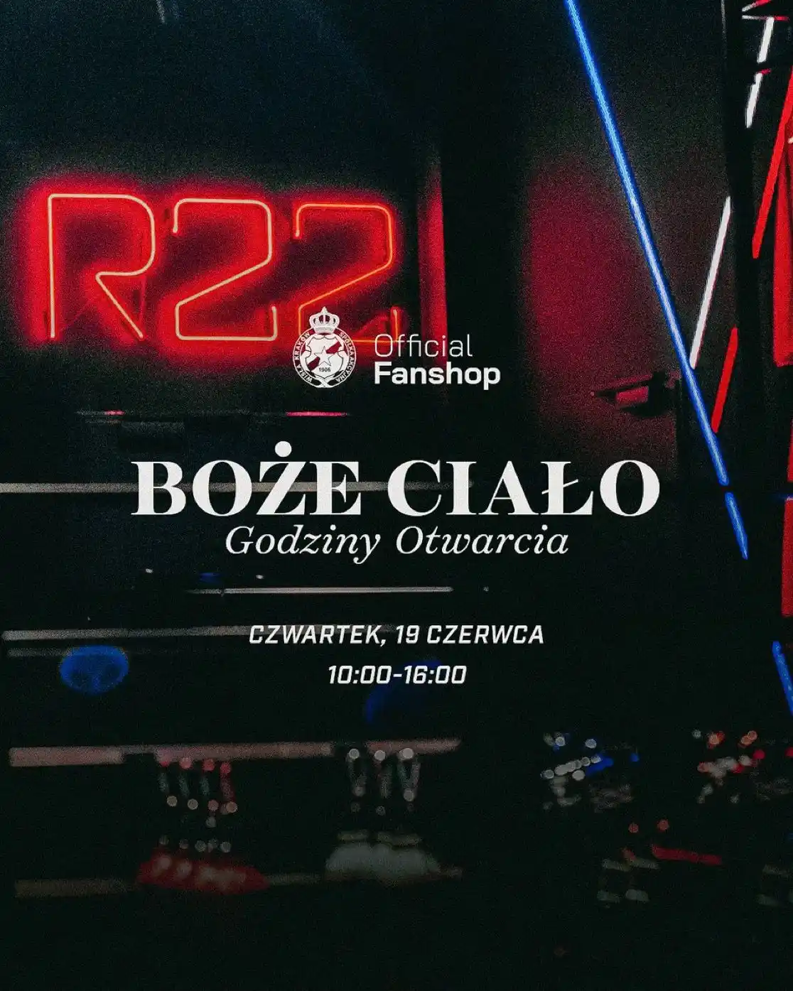 Image from Wisła Kraków 🔵⚪️🔴: 19 czerwca jesteśmy dla Was otwarci w Official Fanshop w godzinach 10:...
