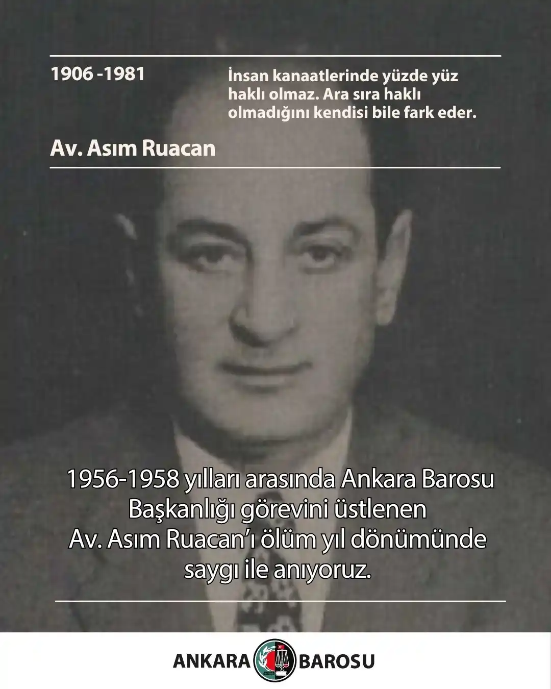 Image from Ankara Barosu: 1956-1958 yılları arasında Ankara Barosu Başkanlığı görevini üstlenen ...
