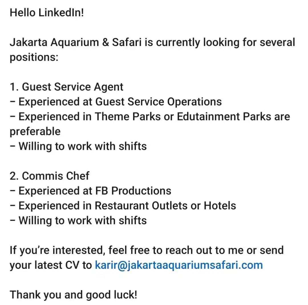 Image from LOWONGAN PEKERJAAN JABODETABEK - KARAWANG: apply : karir@jakartaaquariumsafari.com subject : position_name...