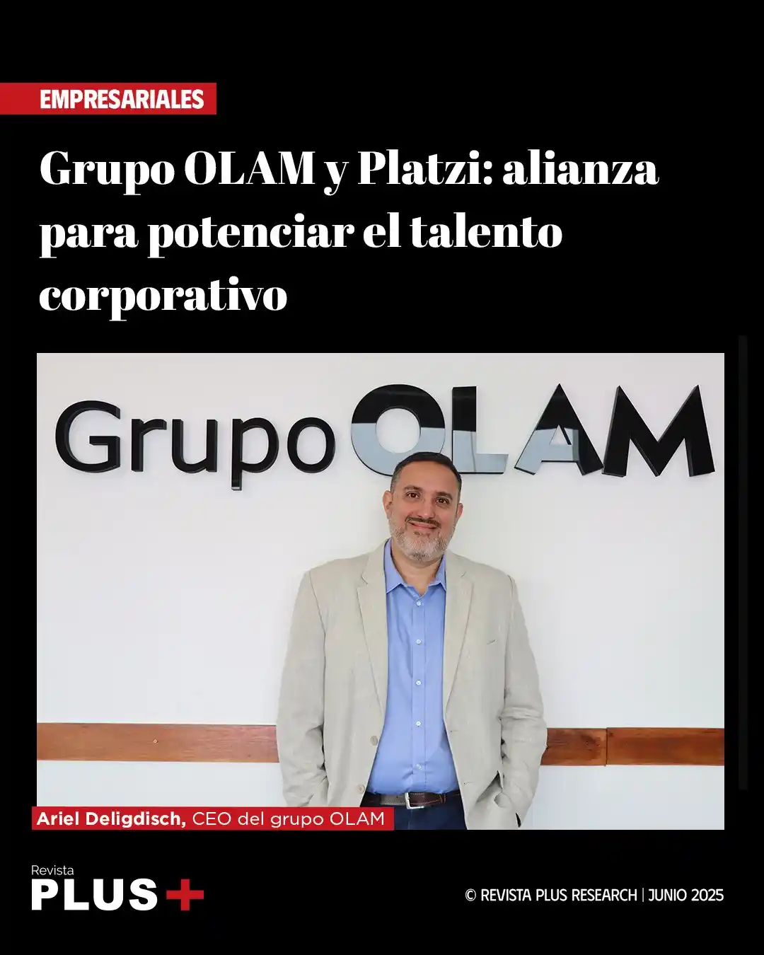 Image from Revista PLUS: 🏛️ De la mano de su unidad de negocios OLAM+, ha llegado a un históri...