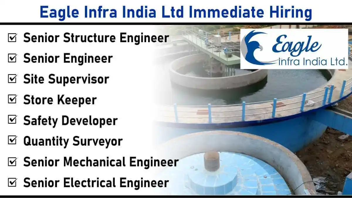 Image from Construction Placement: 📢📢 *Eagle Infra India Ltd Immediate Hiring: Recruitment for Water Su...