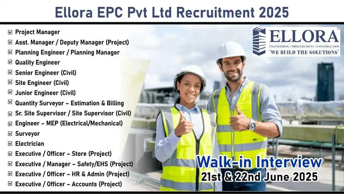 Image from Construction Placement: 📢📢 *Ellora EPC Pvt Ltd Recruitment 2025: Hiring for Multiple Positio...