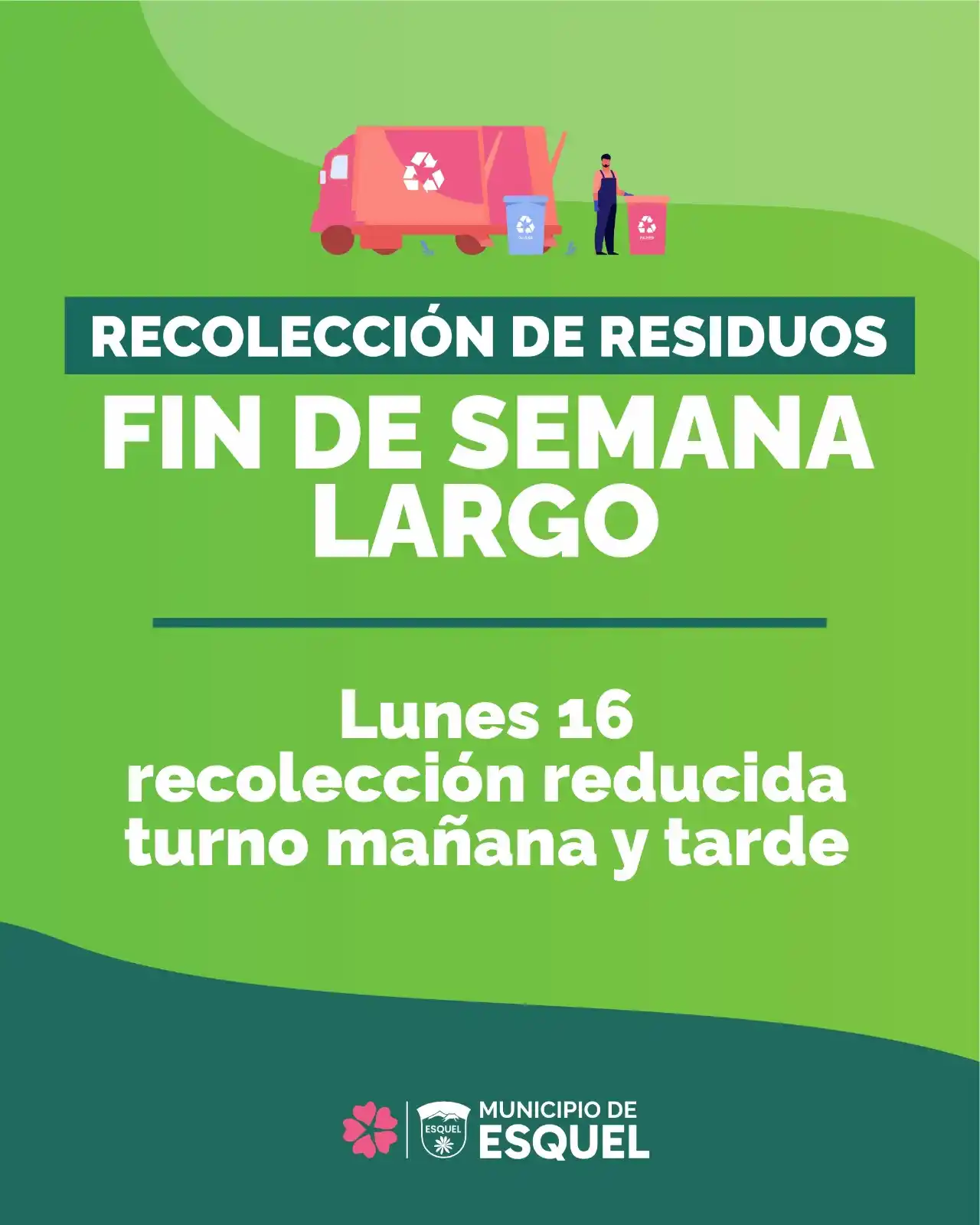 Image from Municipalidad De Esquel: 📢 Este lunes 16, por el feriado nacional, el servicio de recolección ...