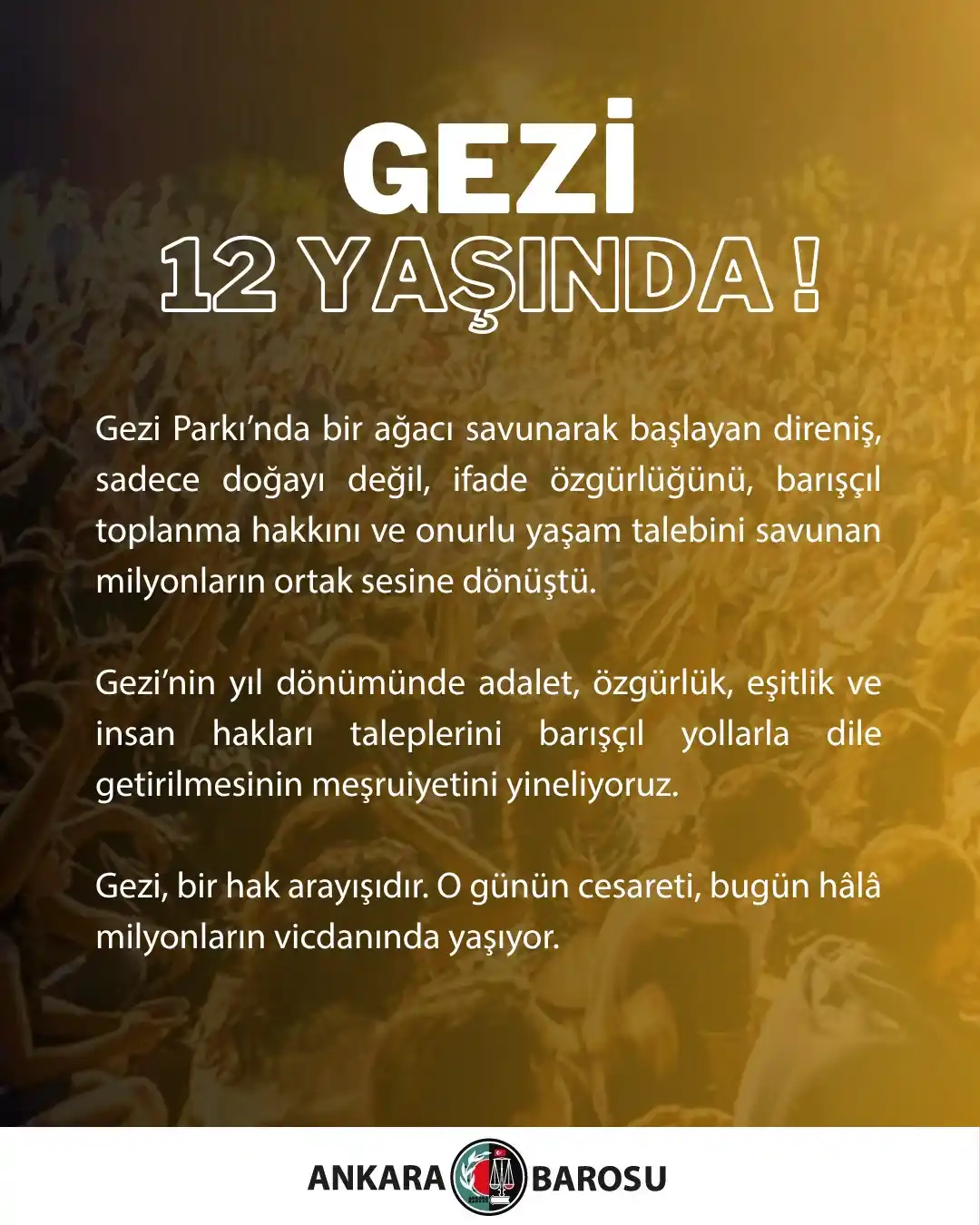 Image from Ankara Barosu: Gezi 12 Yaşında!  Gezi Parkı’nda bir ağacı savunarak başlayan direniş,...
