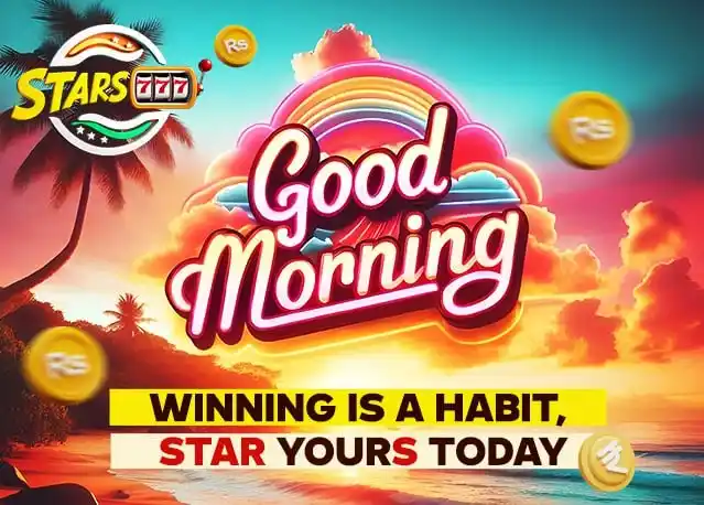 Image from STARS777 : 🌞 Good Morning, Champions! New day, new chance to hit the jackpot! 💰...
