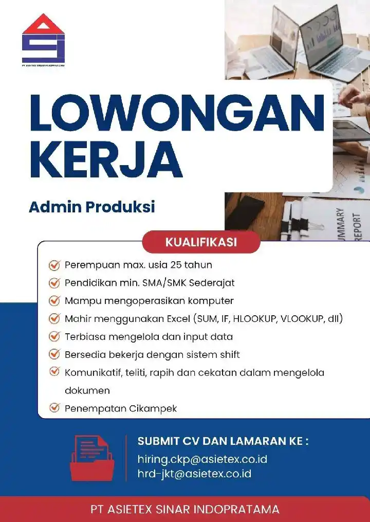 Image from LOWONGAN PEKERJAAN JABODETABEK - KARAWANG: hrd-jkt@asietex.co.id ©©: hiring.ckp@asietex.co.id Subjek: admin produ...