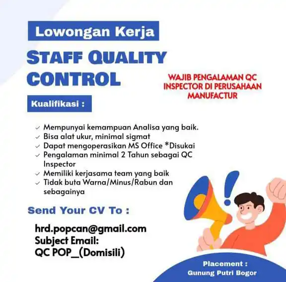 Image from LOWONGAN PEKERJAAN JABODETABEK - KARAWANG: hrd.popcan@gmail.com  Subjek: QC POP_DOMISILI...