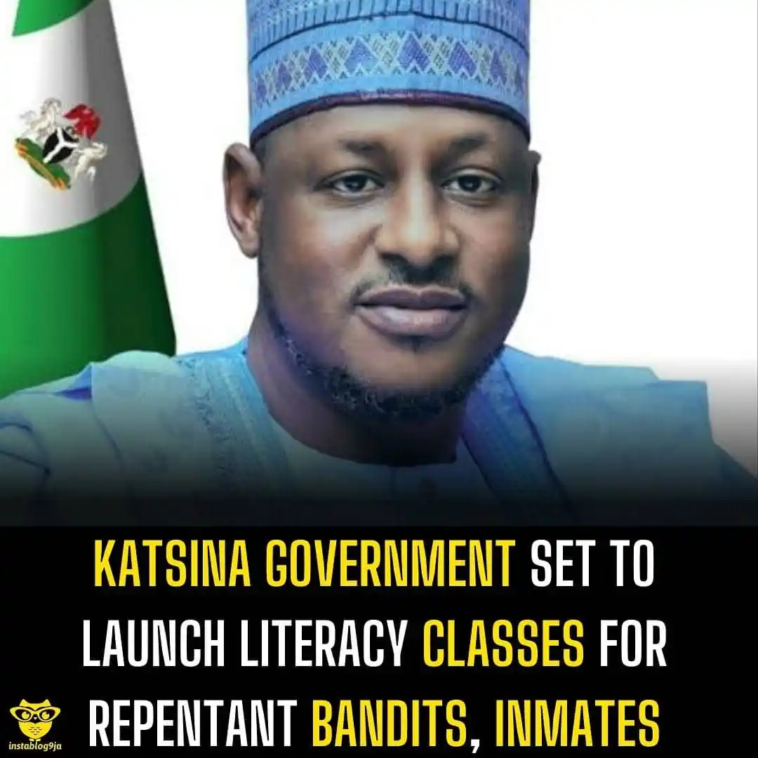 Image from Instablog9ja Network: Katsina Government Set To Launch Literacy Classes for Repentant Bandit...