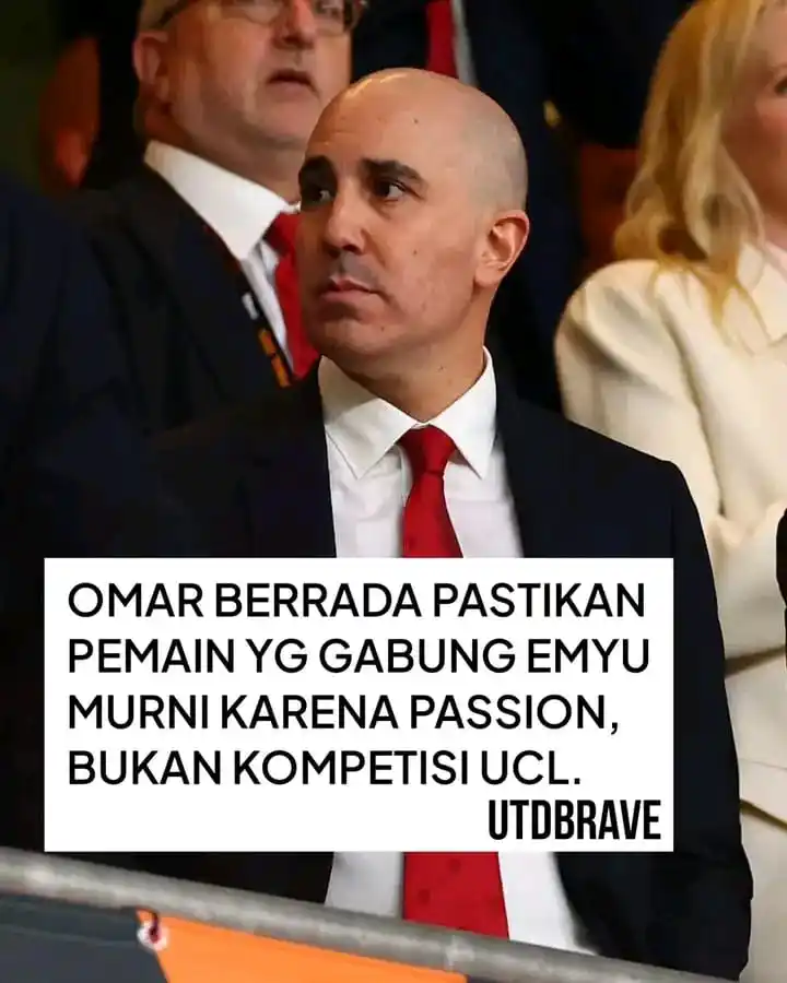 Image from MUFC INDONESIA🇮🇩🇲🇨: Omar Berrada mengatakan bahwa ia tertarik merekrut pemain yang ingin b...
