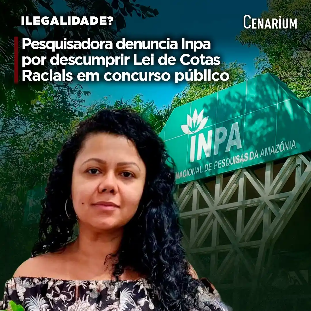 Image from CENARIUM: 🚨 *Pesquisadora denuncia Inpa por descumprir Lei de Cotas Raciais em ...