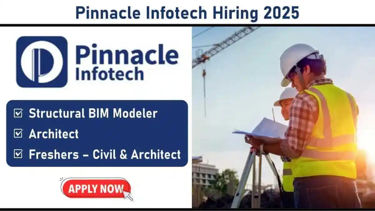 Image from Construction Placement: 📢📢 *Pinnacle Infotech Hiring 2025: BIM Professionals | Walk-In Drive...
