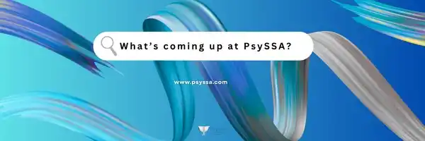 Image from PsySSA: 🧠PsySSA June 2025 Updates – Don’t Miss Out! We’re excited to share a...