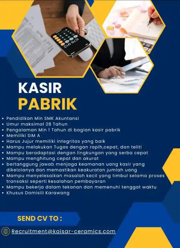 Image from LOWONGAN PEKERJAAN JABODETABEK - KARAWANG: recruitment@kaisar-ceramics.com Subjek: kasir pabrik_nama...