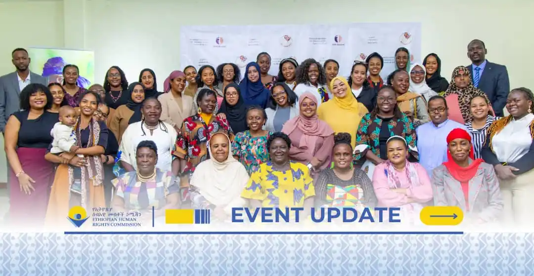 Image from Ethiopian Human Rights Commission - ኢሰመኮ: Regional Meeting on Family Law Reform and Women’s Rights in the Greate...