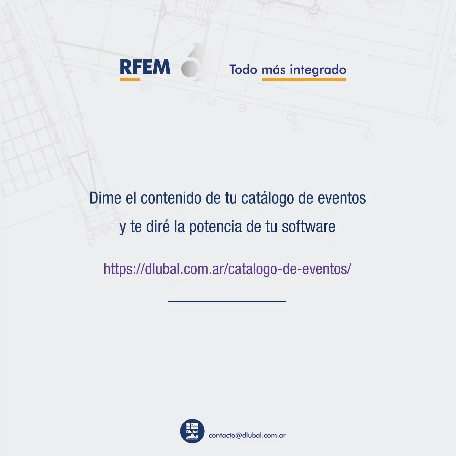 Image from Dlubal Latinoamérica: 👉🏼 RFEM 6 - Eventos sobre análisis estructural: 20 por semana. Dime...