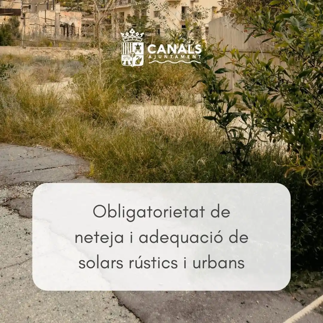 Image from Ajuntament de Canals: ⚠️ S'acosta l'estiu i, amb ell, pren més importància si cap mantenir n...
