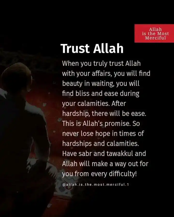 Image from ~๐๐โ๐ผโ๐พ๐โ ๐โ ๐ป๐ผ๐ผโ๐ค๐ผ: TRUST Allah's plan, for, HE is the best planner ๐ฏ...