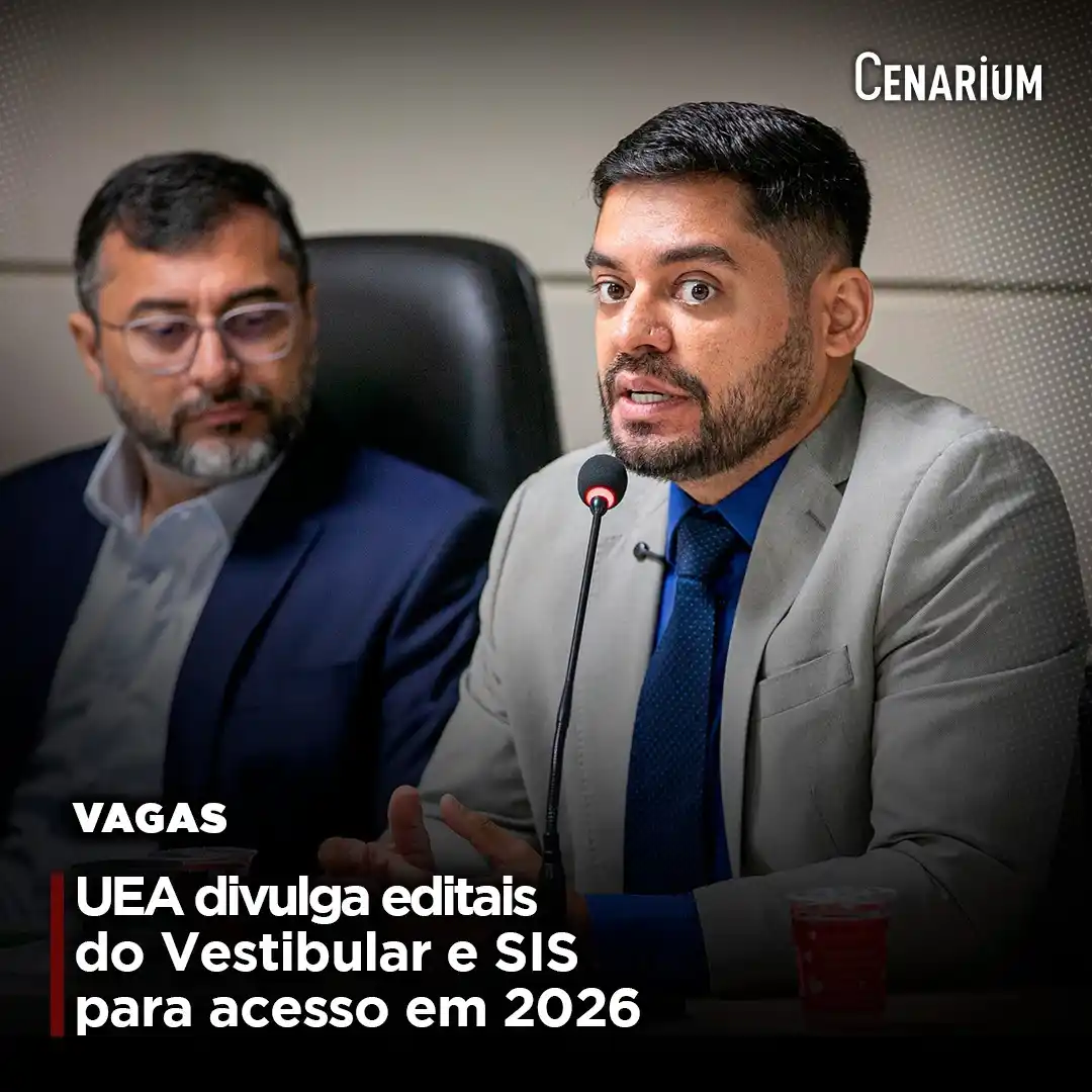 Image from CENARIUM: 🔔 *UEA divulga editais do Vestibular e SIS para acesso em 2026* As v...
